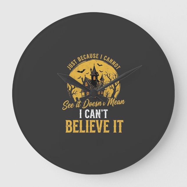 Halloween Haunted House Believe It Design_1 Large Clock (Front)