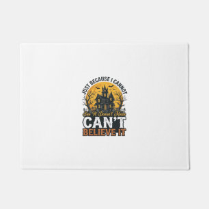Halloween Haunted House Cant Believe It Vintage Doormat