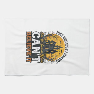 Halloween Haunted House Cant Believe It Vintage Kitchen Towel