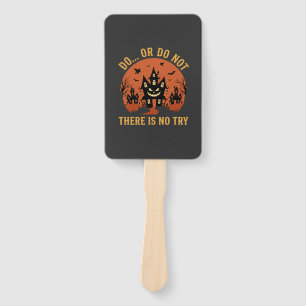 Halloween Haunted House Do Or Do Not Hand Fan