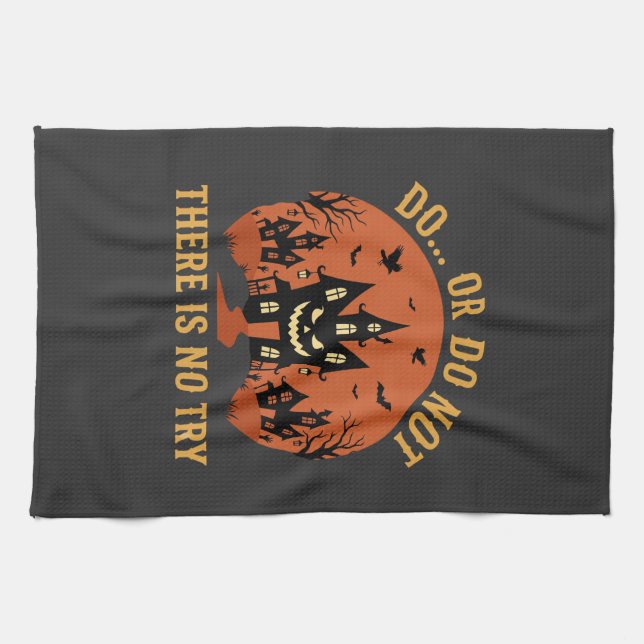 Halloween Haunted House Do Or Do Not Kitchen Towel (Horizontal)