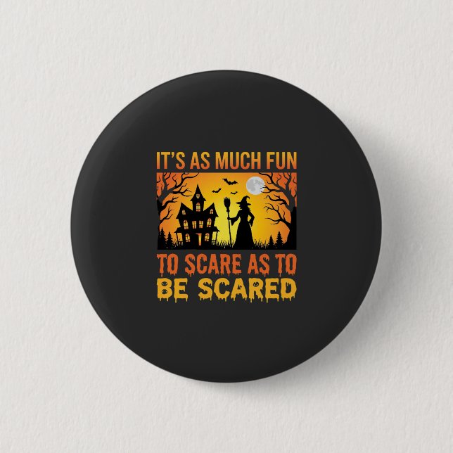 Halloween Haunted House Witch Scare Quote 2 Inch Round Button (Front)