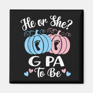 Halloween He Or She G Pa To Be Pumpkin Gender Reve Magnet