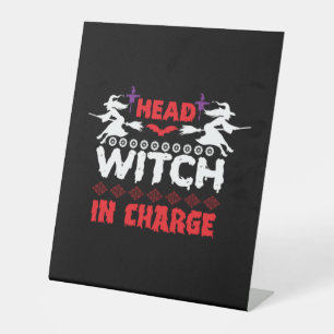 Halloween Head Witch In Charge Birthday Pedestal Sign