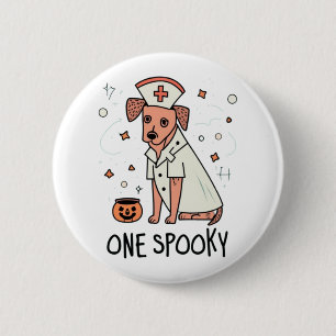 Halloween Healer Pup One Spooky Nurse Dog 2 Inch Round Button