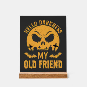 Halloween Hello Darkness Graveyard Moon Acrylic Sign