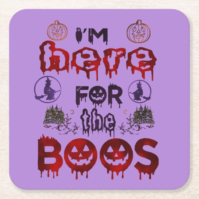 Halloween Here for the Boos  Square Paper Coaster (Front)
