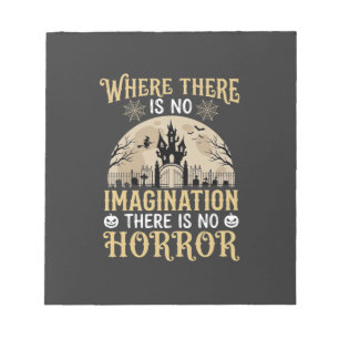 Halloween Horror Quote Haunted Castle Imagination Notepad