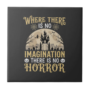 Halloween Horror Quote Haunted Castle Imagination Tile