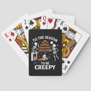 Halloween Horror Tis The Season To Be Creepy Playing Cards