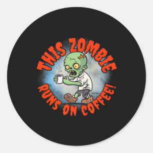 Halloween Humour Coffee Addict Zombie Frit-tees Classic Round Sticker