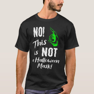 Halloween Humour Mask Joke Zombie Hand T-Shirt