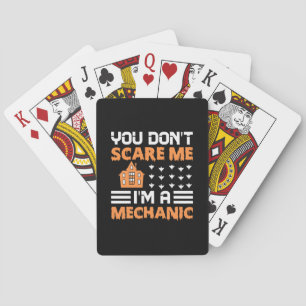 Halloween I Am A Mechanic Birthday Playing Cards