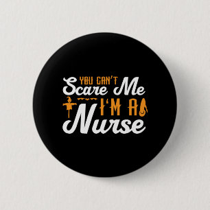 Halloween I Am A Nurse Birthday 2 Inch Round Button