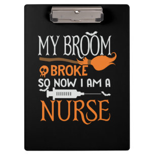 Halloween I Am A Nurse Birthday Clipboard