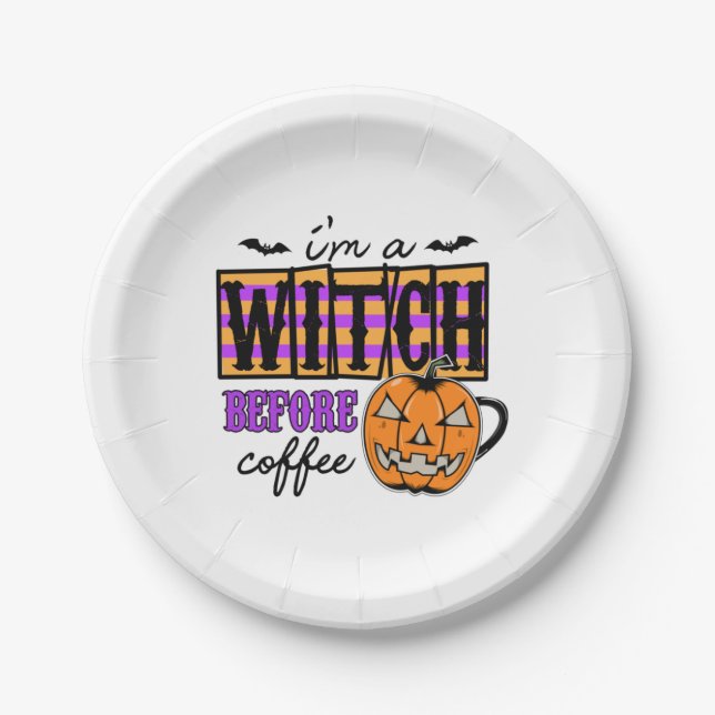 Halloween I Am A Witch Before Coffee Birthday Paper Plate (Front)