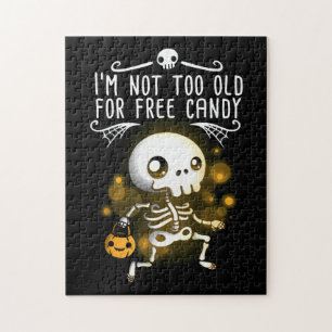 Halloween I Am Not Too Old Jigsaw Puzzle