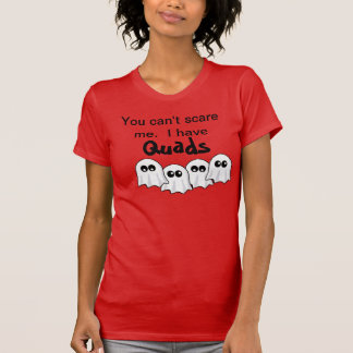 Halloween "I have Quads" tee