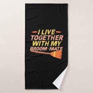 Halloween I Live Together With My Broommate Bath Towel