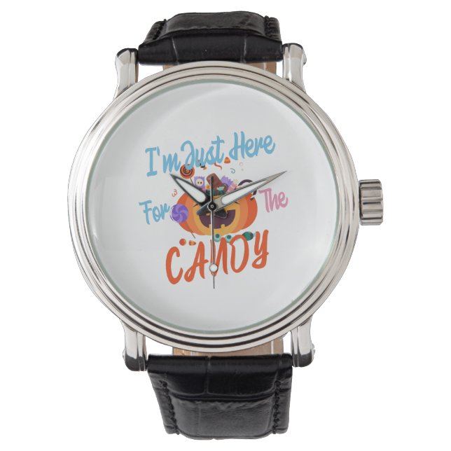 Halloween I m Just Here For The Boos Watch (Front)