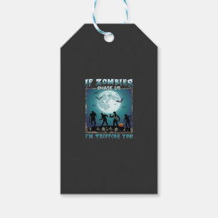 Halloween If Zombies Chase Us_1 Gift Tags