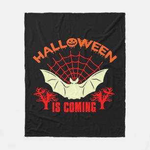 Halloween is Coming  Halloween 2021 Fleece Blanket