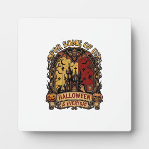 Halloween Is Everyday Haunted House Bats Pumpkins_ Plaque