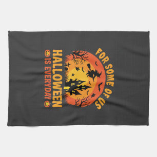 Halloween Is Everyday Haunted House Witch Kitchen Towel