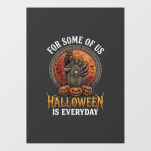 Halloween Is Everyday Monster Hand Tombstone Pumpk Window Cling