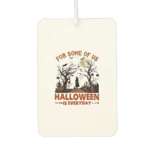 Halloween Is Everyday Witch Silhouette Full Moon G Air Freshener