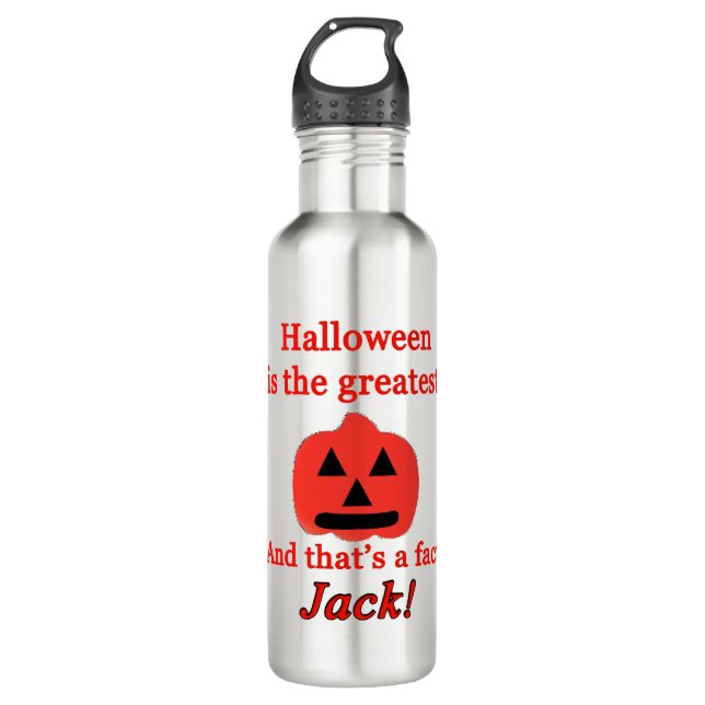 halloween is the greatest 710 ml water bottle (Front)