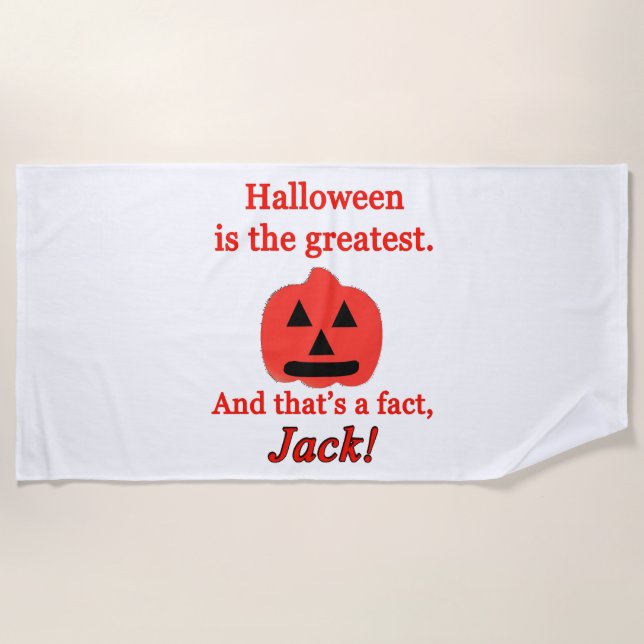 halloween is the greatest beach towel (Front)