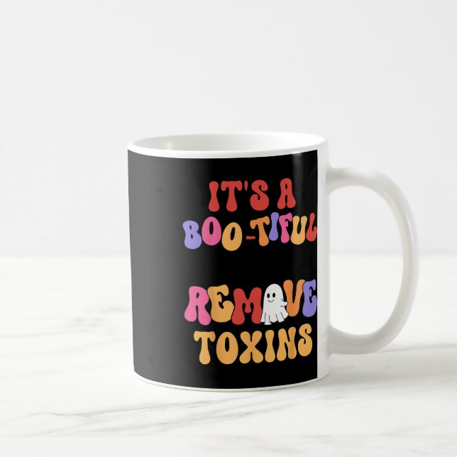 Halloween Its A Bootiful Day To Remove Toxins Dial Coffee Mug (Right)