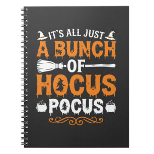 Halloween Its All Just Hocus Pocus Witch Notebook
