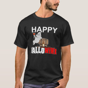 Halloween Joke Happy Hallo Wine Men and Women T-Shirt