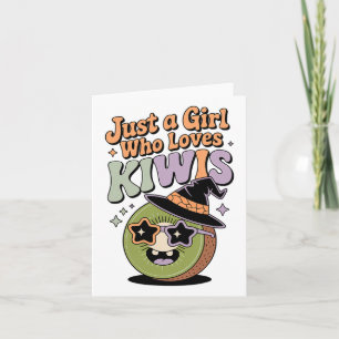 Halloween Just A Girl Who Loves Kiwis Women Girls Card