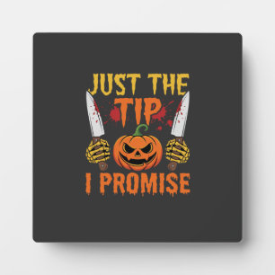 Halloween Just The Tip Pumpkin Knife Graphic Plaque
