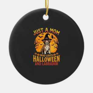 Halloween Labrador Mom Witch Dog Design_1 Ceramic Ornament
