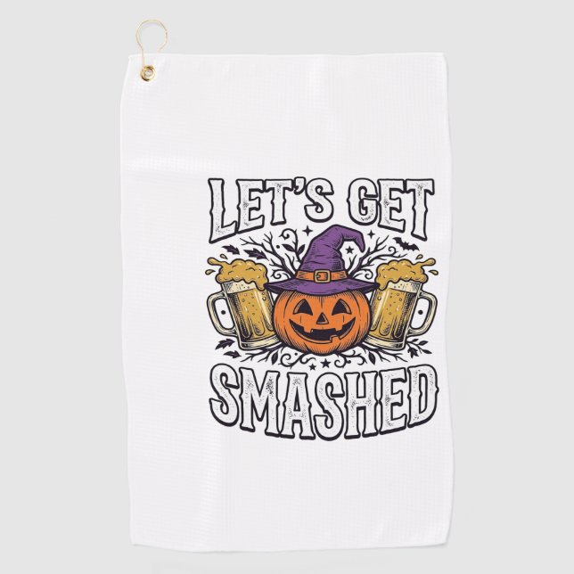 Halloween Let’s Get Smashed Pumpkin Beer Golf Towel (Front)