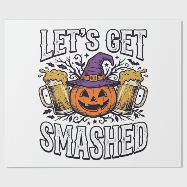 Halloween Let’s Get Smashed Pumpkin Beer Wrapping Paper (Flat)