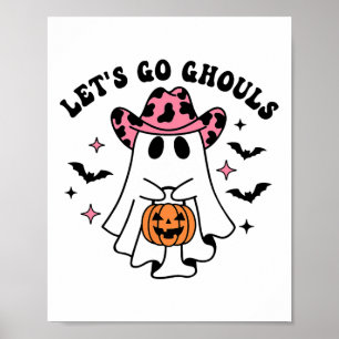 Halloween Let's Go Ghouls Ghost Retro Costume Wome Poster
