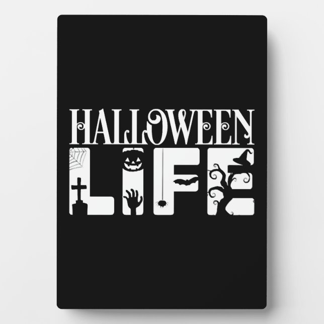Halloween Life Plaque (Front)