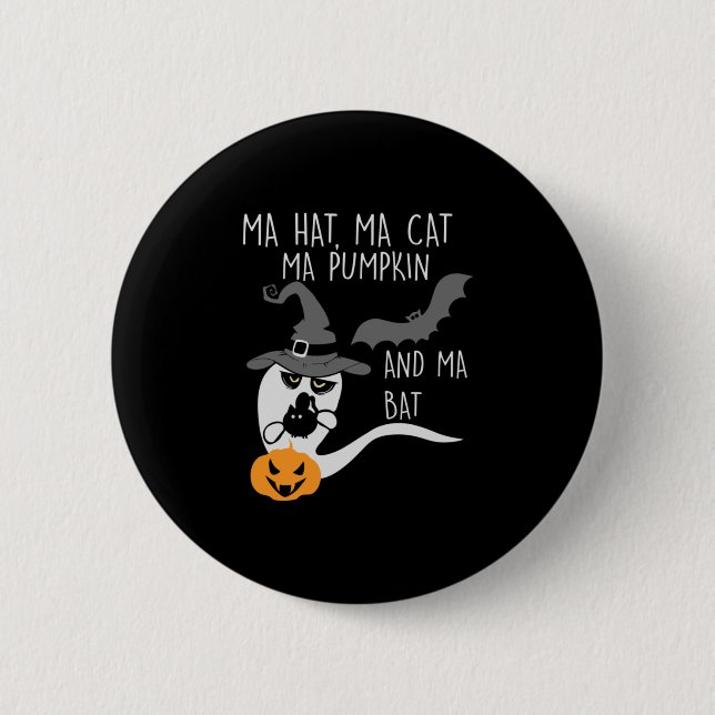 Halloween Ma Hat Ma Cat Birthday 2 Inch Round Button (Front)