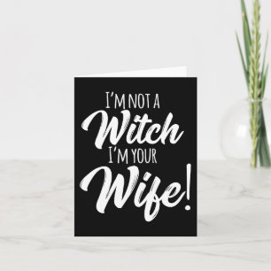 Halloween Matching Women Fun I'm Not a Witch I'm Y Card