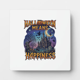 Halloween Means Happiness Haunted Castle Witch Moo Plaque