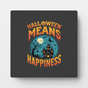 Halloween Means Happiness Haunted House Vector Plaque