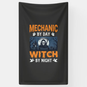 Halloween Mechanic by Day Witch by Night Banner