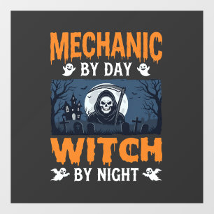 Halloween Mechanic by Day Witch by Night Window Cling