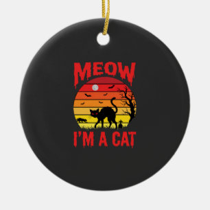 Halloween Meow Im a Cat Retro Sunset Ceramic Ornament