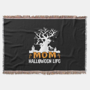 Halloween Mom Halloween Life Birthday Throw Blanket